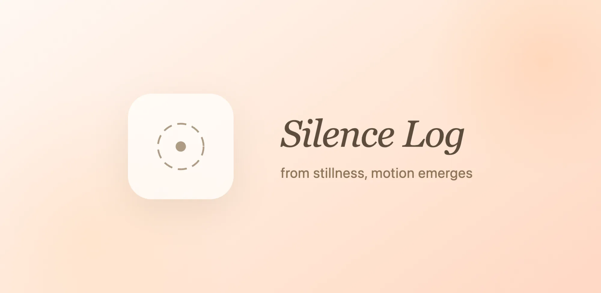 Silence Log